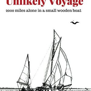 An Unlikely Voyage by John Almberg