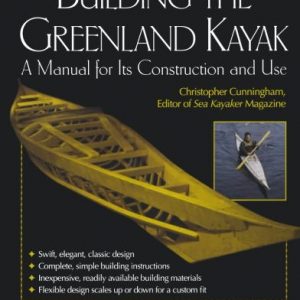 building a greenland kayak cunningham